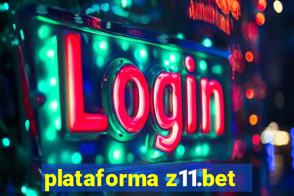 plataforma z11.bet